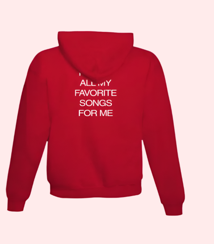 You Ruined All my Favorite Songs hoodie (RED 2021 Limited Edition)